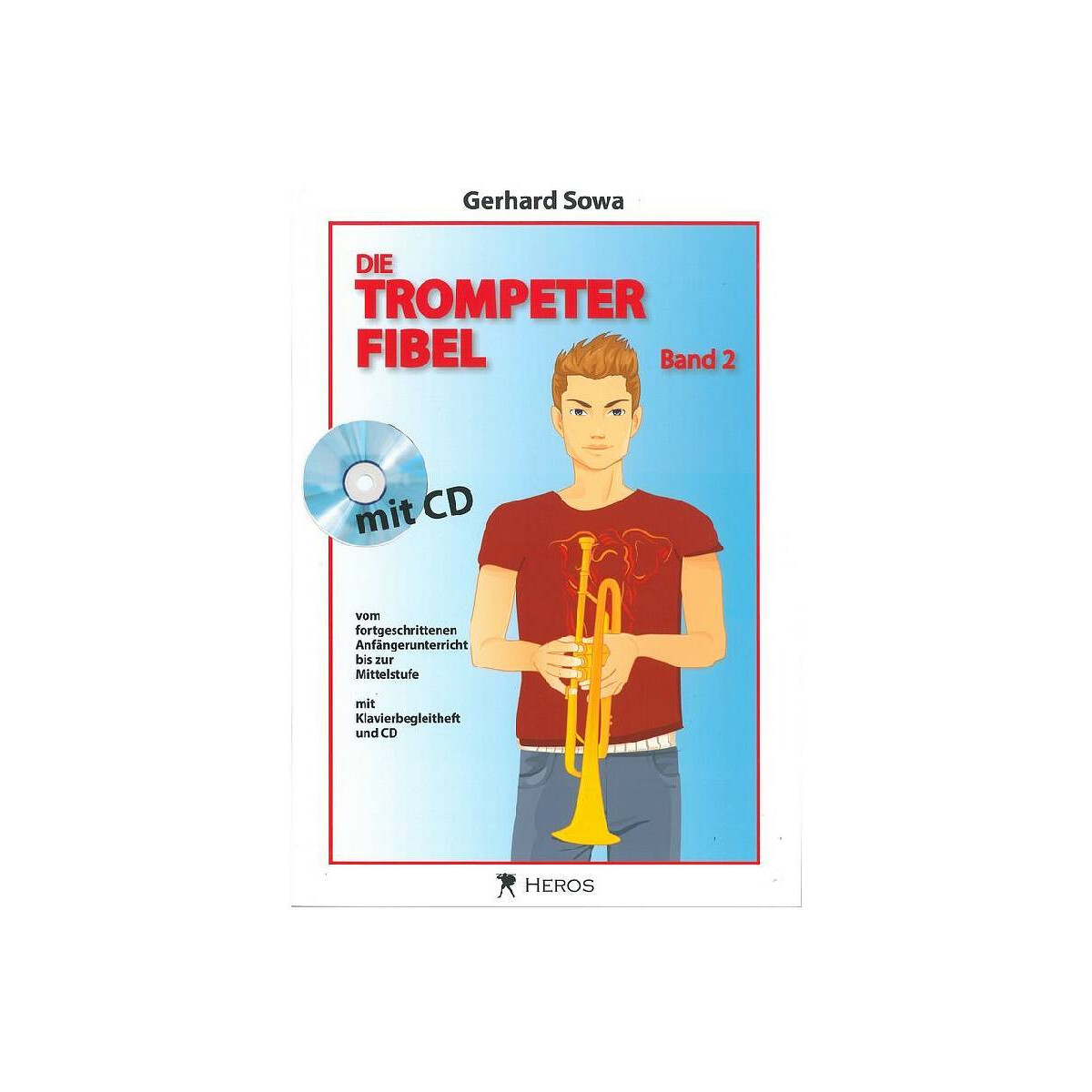 Die Trompeterfibel Band 2 (+CD)