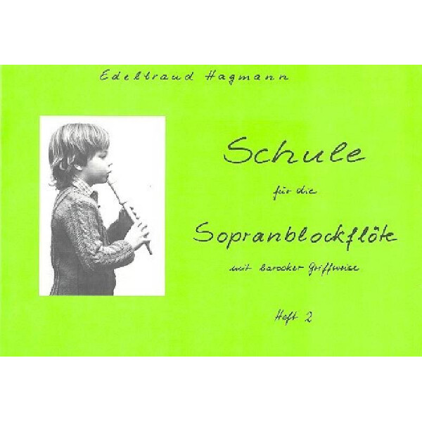 Schule für die Sopranblockflöte