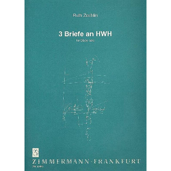 3 Briefe an HWH für Oboe solo