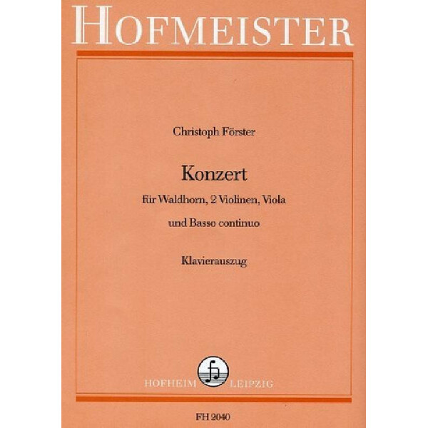 Konzert für Waldhorn, 2 Violinen, Viola und Bc