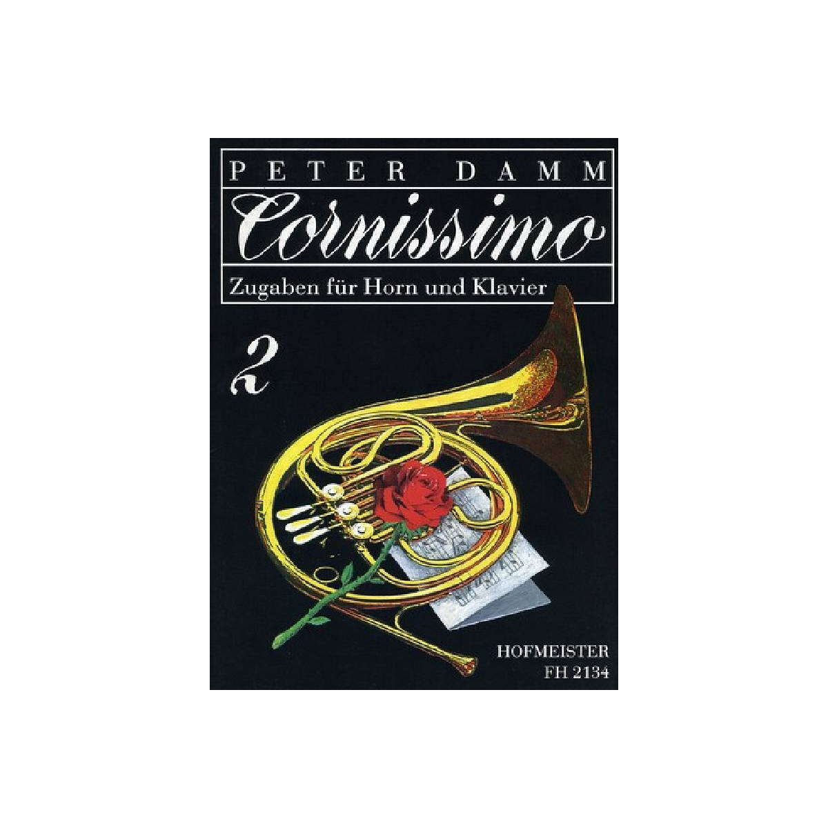 Cornissimo Band 2 f&uuml;r Horn und Klavier