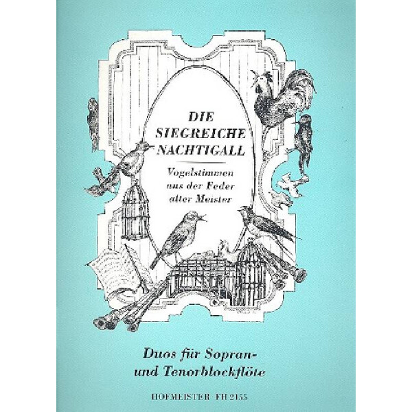 Die siegreiche Nachtigall