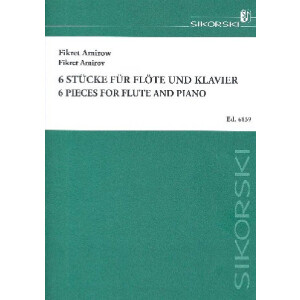 6 Stücke für Flöte und Klavier