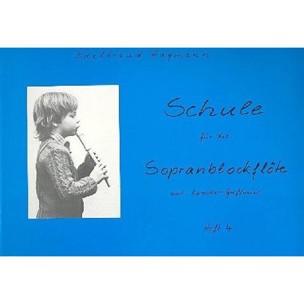 Schule für die Sopranblockflöte
