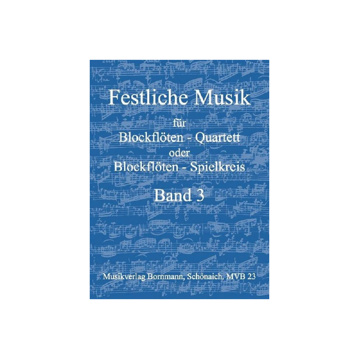 Festliche Musik Band 3 box