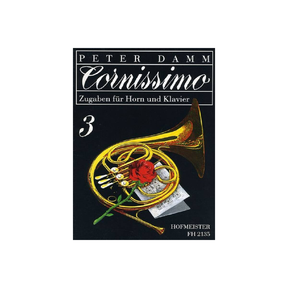 Cornissimo Band 3 f&uuml;r Horn und Klavier