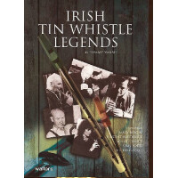 Irish Tin Whistle Legends