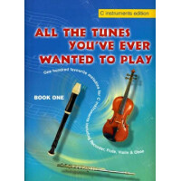 All the Tunes youve ever wanted to play, vol.1