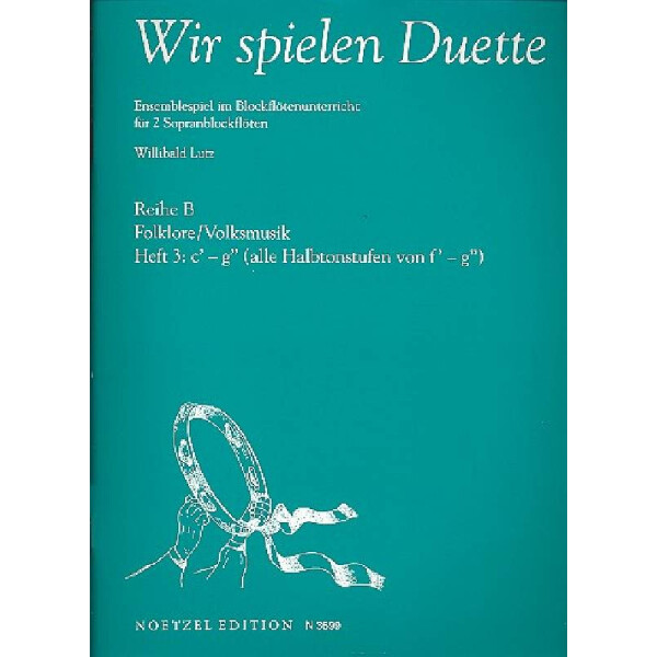 Wir spielen Duette Reihe B Band 3
