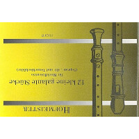 12 kleine galante Stücke für 3 Blockflöten