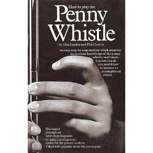 How to play the Penny Whistle