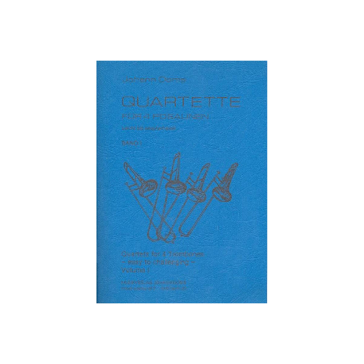 Quartette f&uuml;r 4 Posaunen Band 1