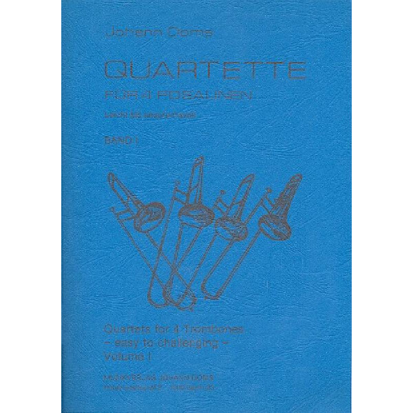 Quartette für 4 Posaunen Band 1