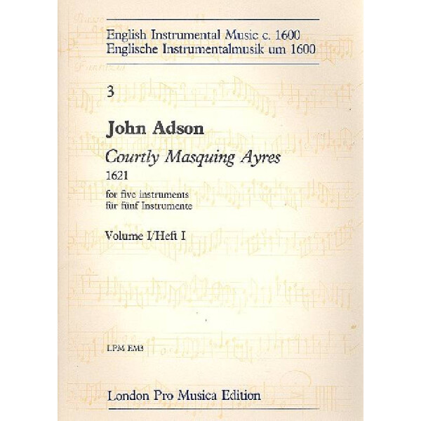 Courtly Masquing Ayres vol.1