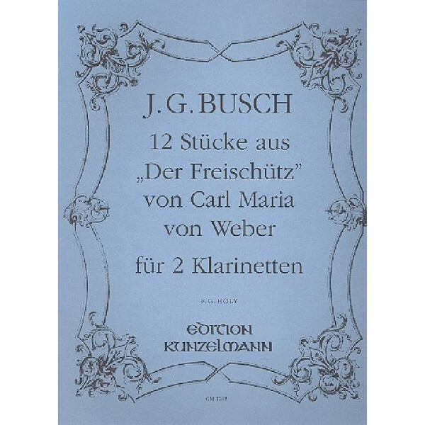 12 Stücke aus Der Freischütz