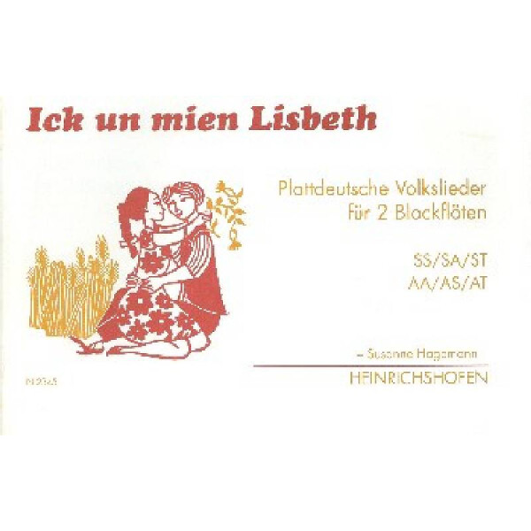 Ick un mien Lisbeth Plattdeutsche