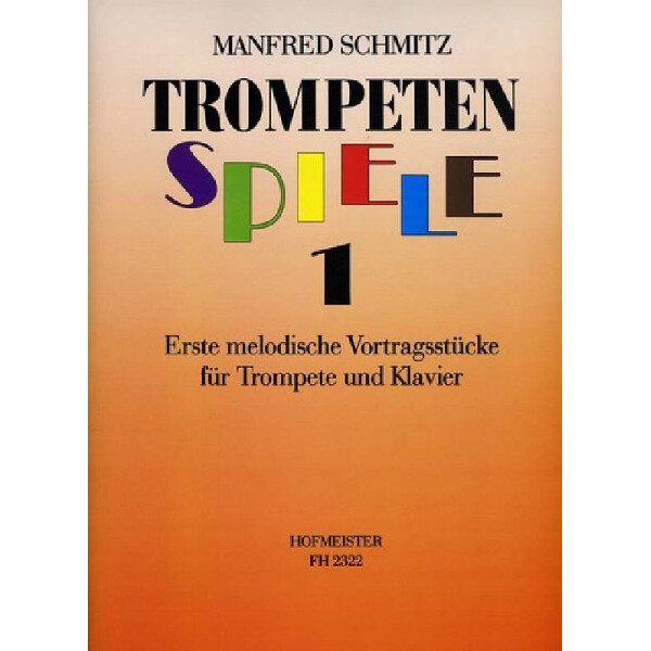 Trompetenspiele Band 1 für Trompete