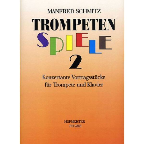 Trompetenspiele Band 2 für Trompete
