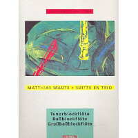 Suitte en Trio für 3 Blockflöten