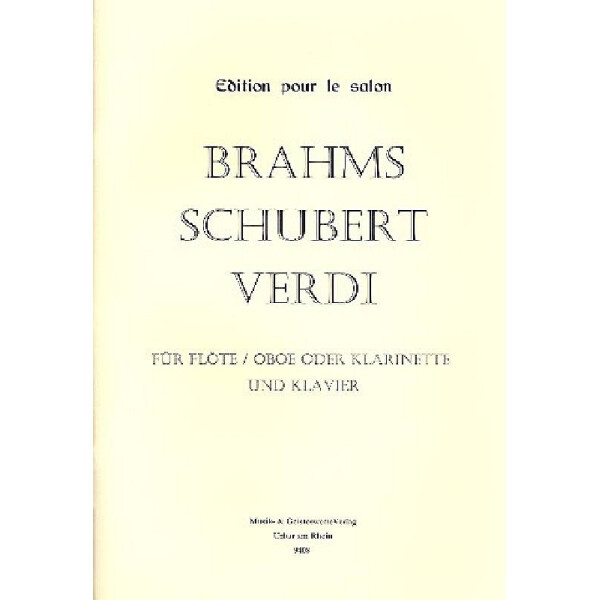 Brahms Schubert Verdi für Flöte