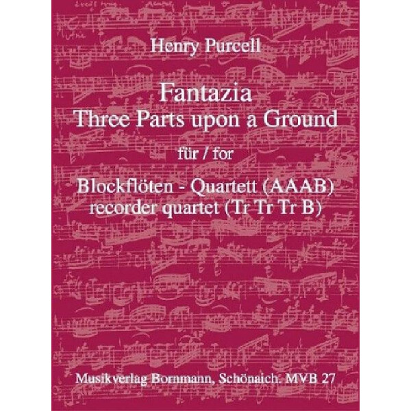 Fantazia 3 Parts upon a Ground