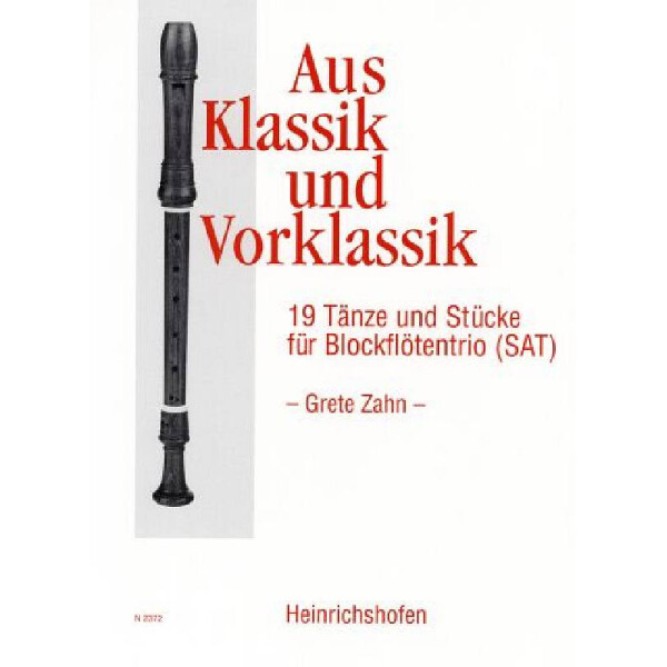 Aus Klassik und Vorklassik