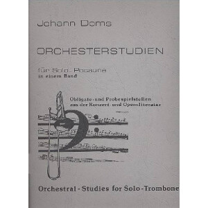 Orchesterstudien f&uuml;r Solo-Posaune