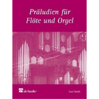 Präludien für Flöte und Orgel