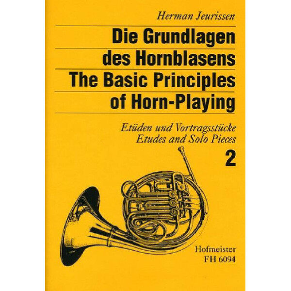 Die Grundlagen des Hornblasens Band 2