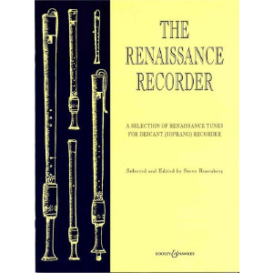 The Renaissance Recorder A selection of Renaissance tunes
