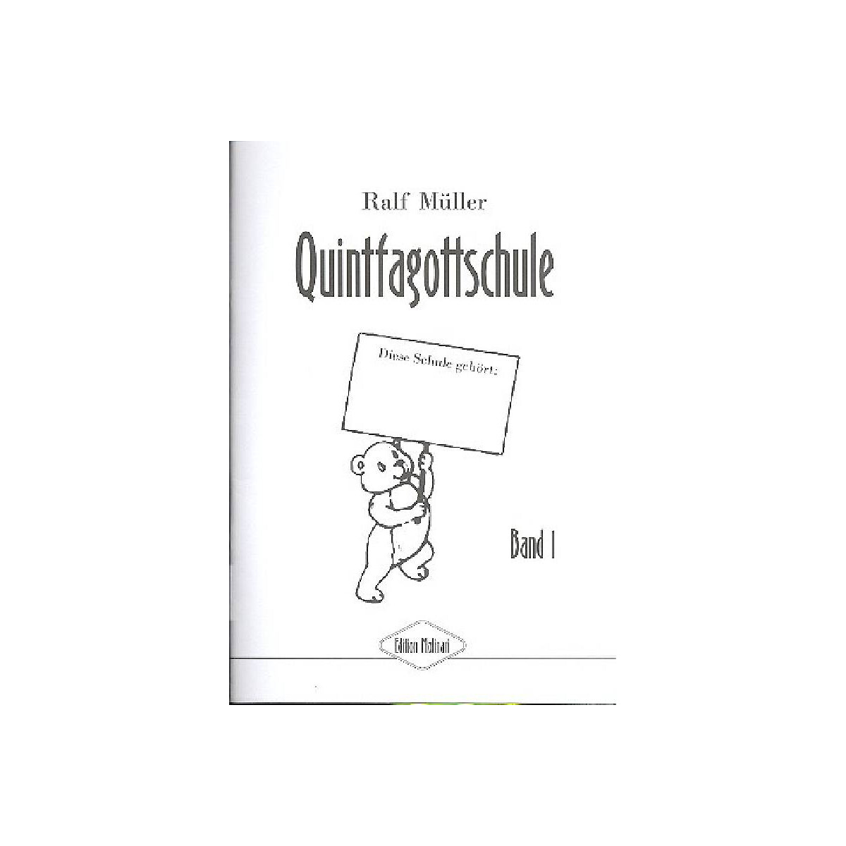 Quintfagottschule Band 1