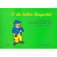O du lieber Augustin Lieder und