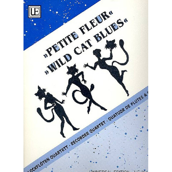 Petite fleur  und  Wild Cat Blues