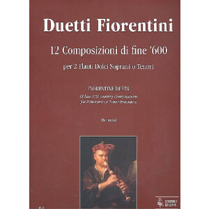 Duetti Fiorentini 12 composizioni di fine 600