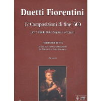 Duetti Fiorentini 12 composizioni di fine 600