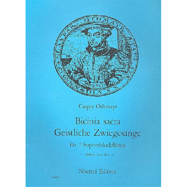 Bicinia sacra Geistliche Zwiegesänge