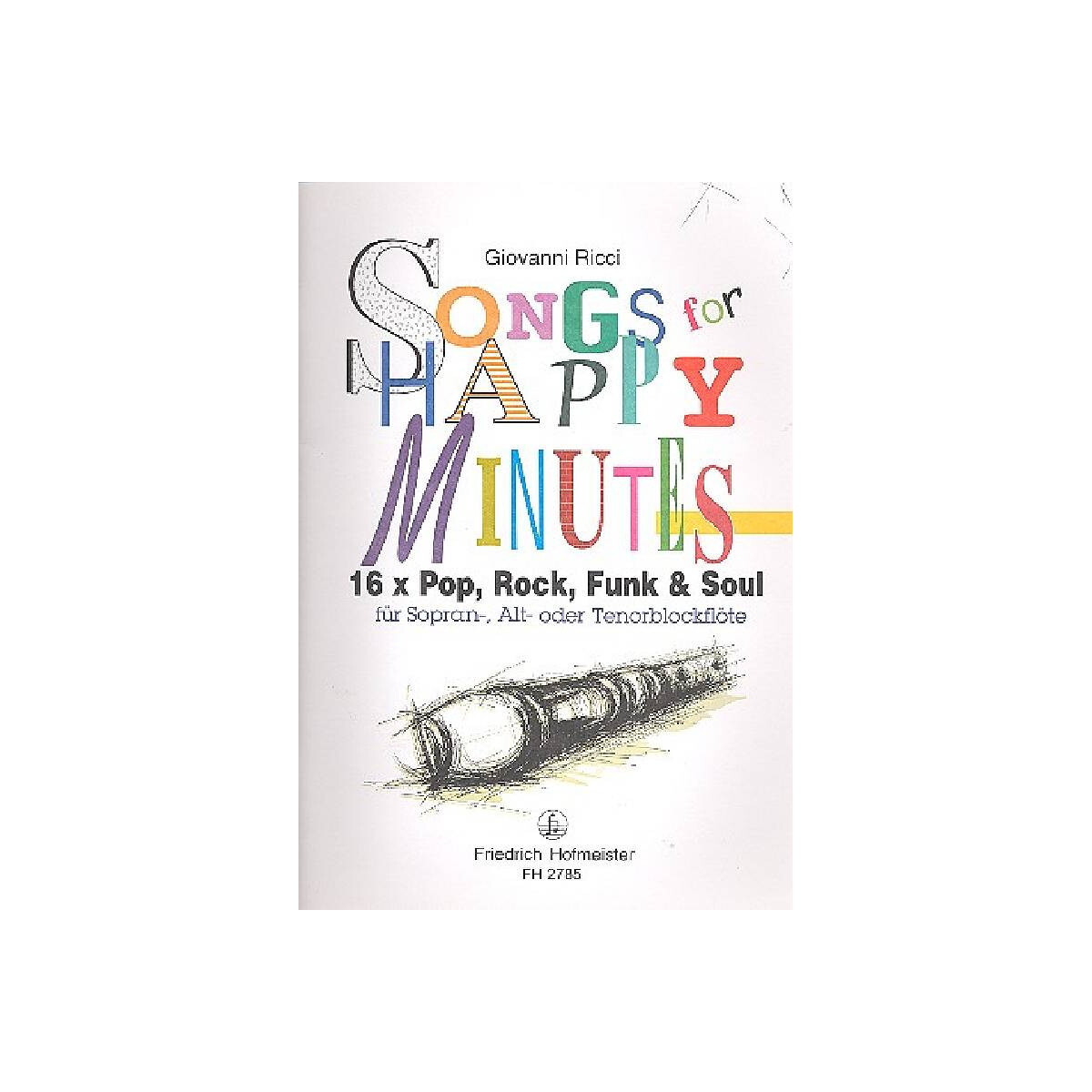 Songs for happy Minutes