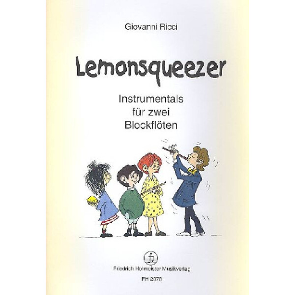 Lemonsqueezer für 2 Blockflöten (AA)