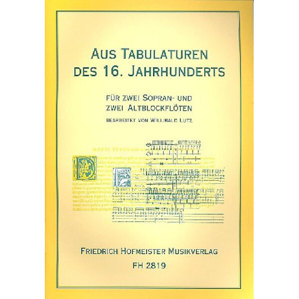 Aus Tabulaturen des 16. Jahrhunderts