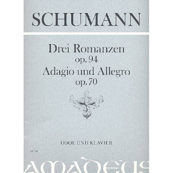 3 Romanzen op.94 / Adagio und Allegro op.70 / Abendlied op.85,12