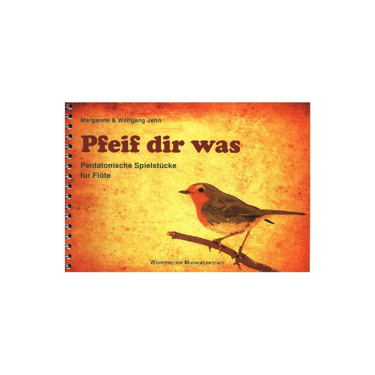 Pfeif dir was - Pentatonische Spielstücke