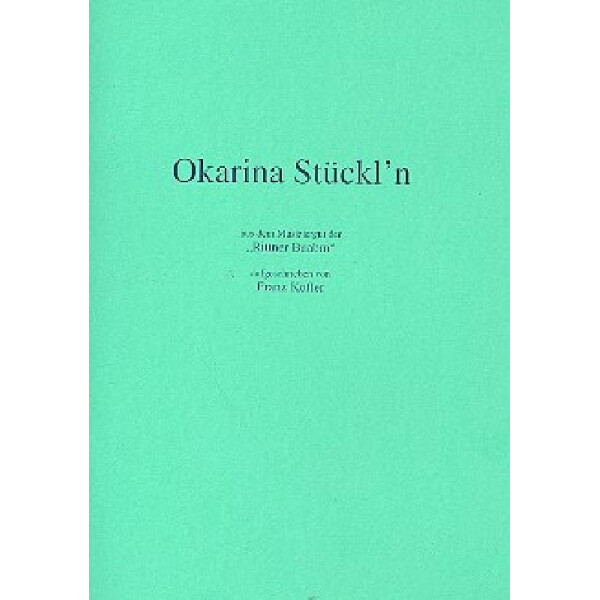 Okarina Stückln Heft 1: