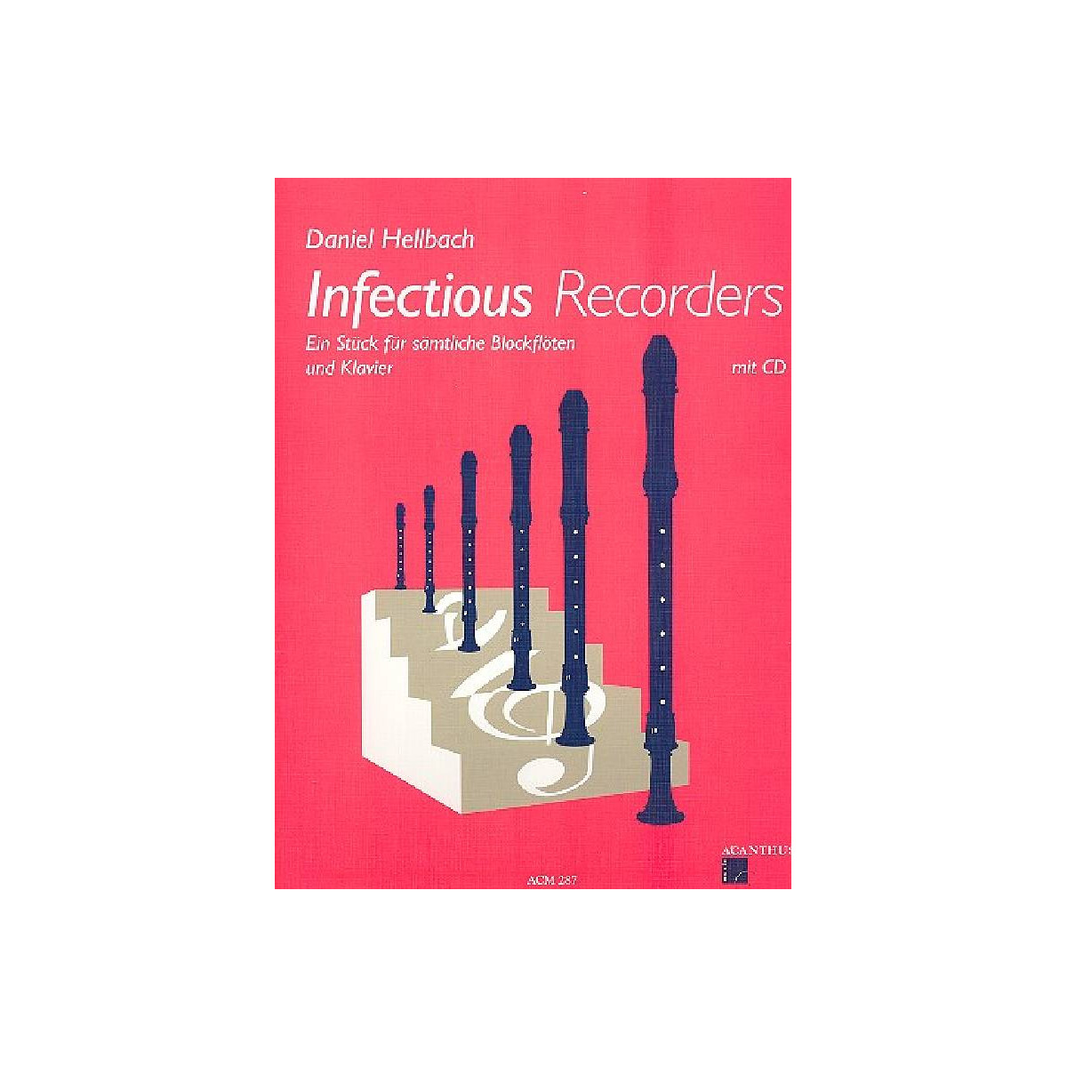 Infectious Recorders (+CD)
