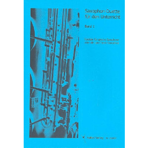 Saxophon-Duette f&uuml;r den Unterricht Band 1