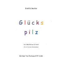 Glückspilz für 6 Blockflöten (SSSAAB/Sg)