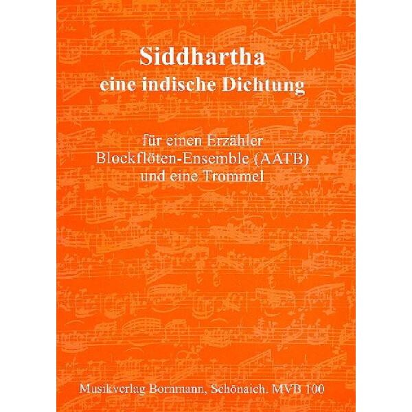 Siddharta für Sprecher, Blockflötenensemble