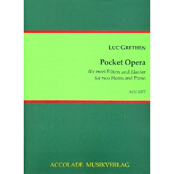 Pocket Opera für 2 Flöten und Klavier