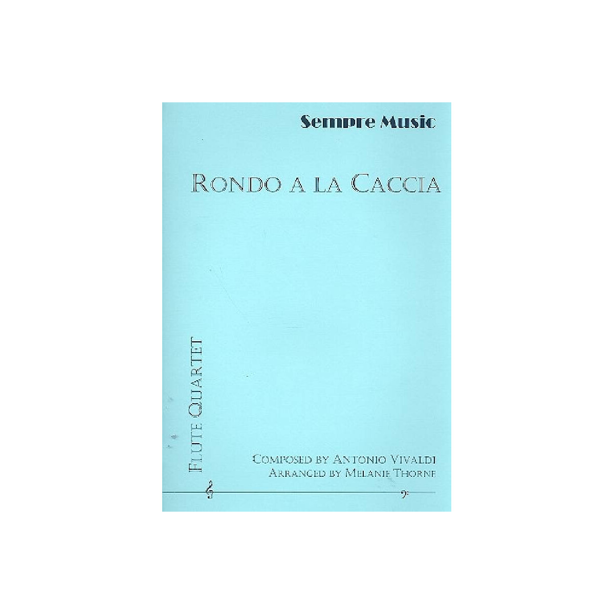 Rondo a la caccia for 4 flutes