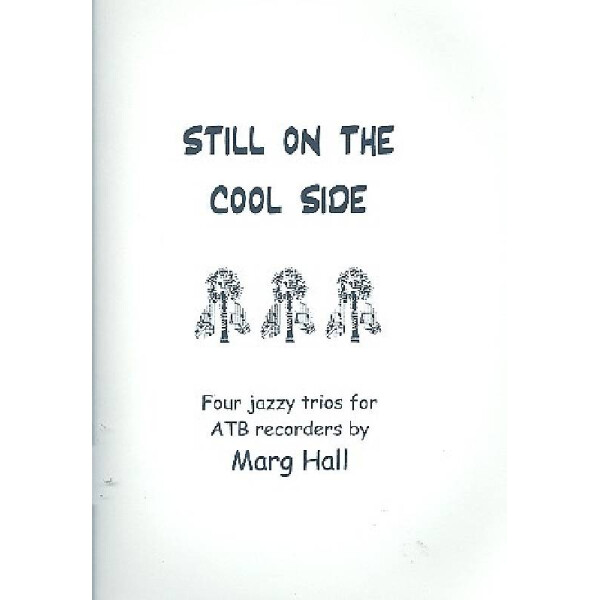 Still on the cool Side for 3 recorders (ATB)