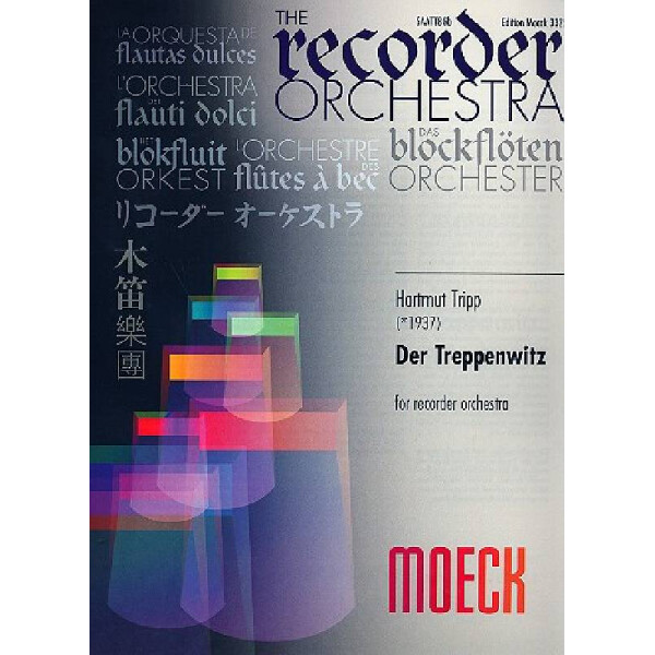 Der Treppenwitz für Blockflötenorchester